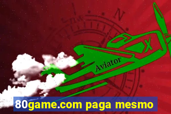 80game.com paga mesmo